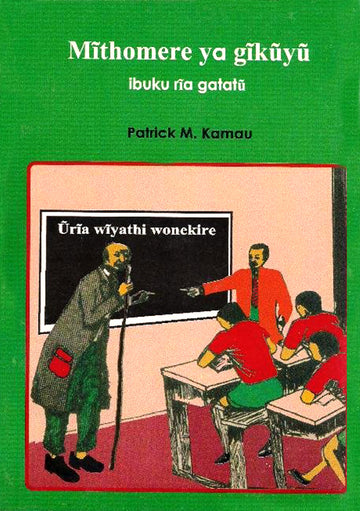 Mithomere ya Agikuyu Book 3