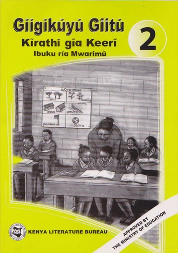 Giigikuyu Giitu - Teacher's Guide Grade 2